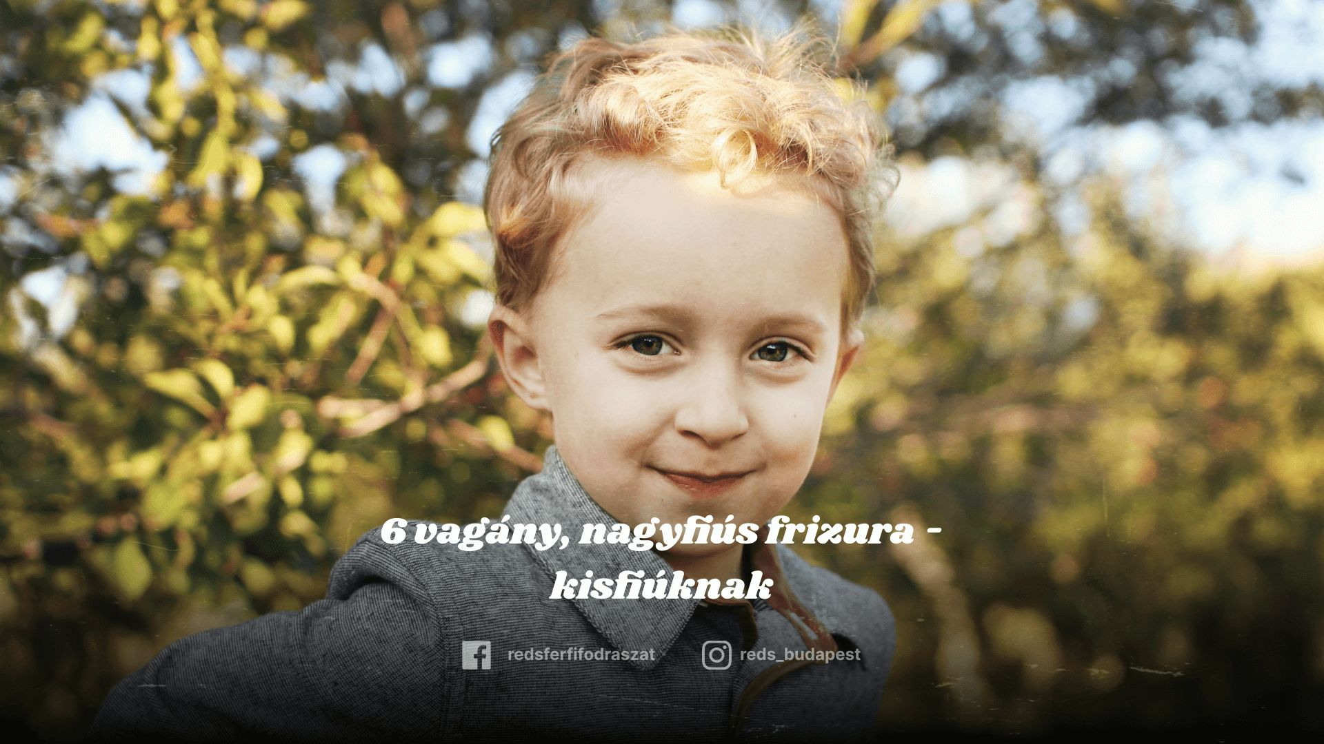 Gyermek haj frizura stílus fodrász budapest belváros tipp tanács